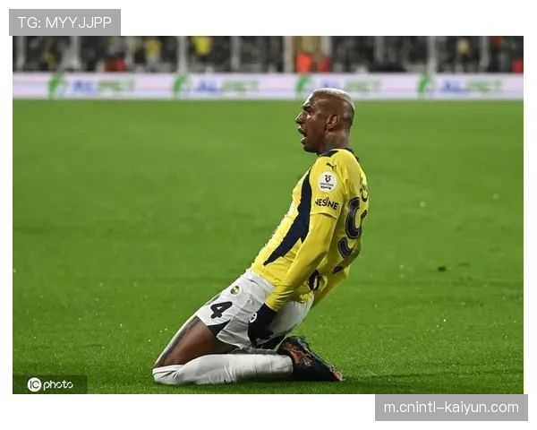 费内巴切后防伤情严重 进攻核心塔利斯卡缺阵影响火力输出